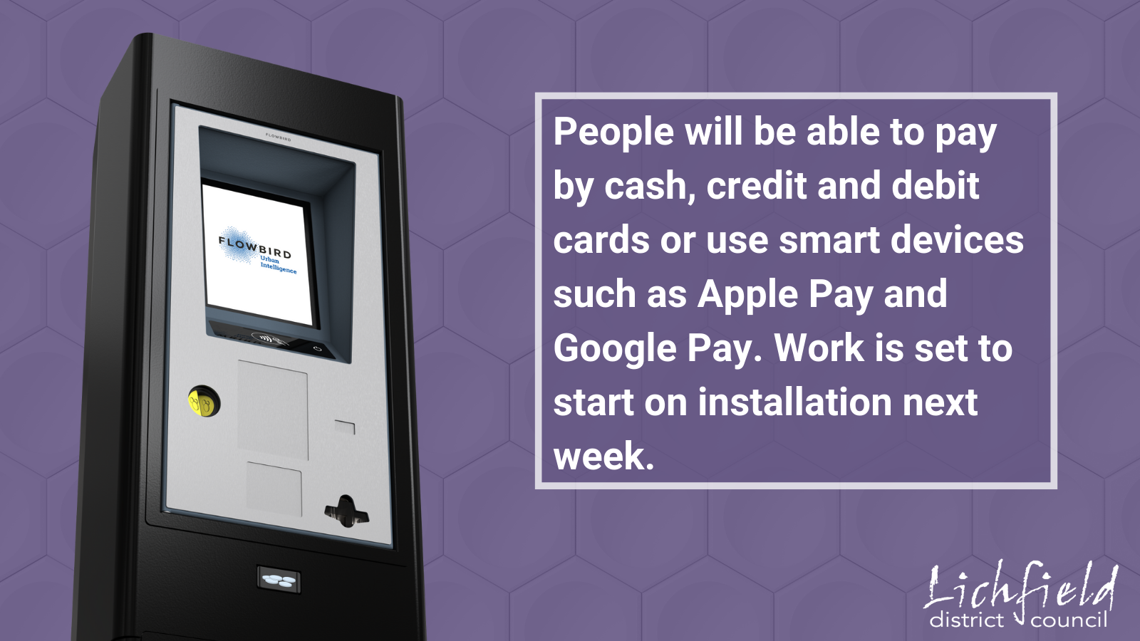 A range of payment methods for parking will be offered.